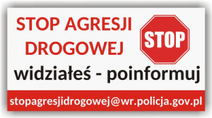 Plakat Stop agresji na drodze