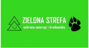 ZIELONA STREFA - Nie bądź obojętny na krzywdę zwierząt!