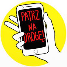 PATRZ NA DROGĘ, A NIE NA TELEFON