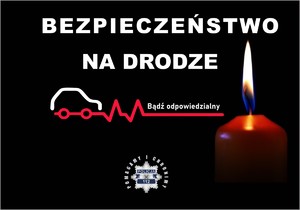 Policyjna akcja "Znicz 2022" - zadbajmy o swoje bezpieczeństwo