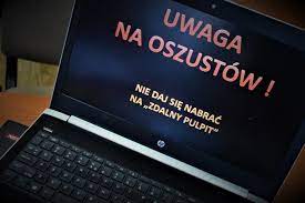 Uwaga na oszustów! Nie daj się nabrać na „zdalny pulpit”!