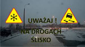 Jest ślisko – Uważajmy na drogach!