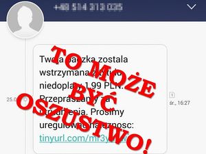 Dostałeś alert, powiadomienie e-mail lub sms-a z informacją o konieczności dopłaty małej kwoty? Uważaj, to mogą być oszuści!