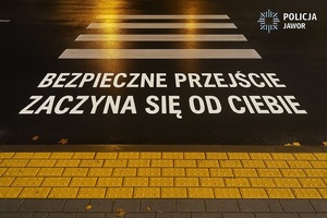 Bezpieczne przejście zaczyna od nas samych!