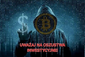 Stracił ponad pół miliona złotych. Policjanci apelują o ostrożność w inwestowaniu online!