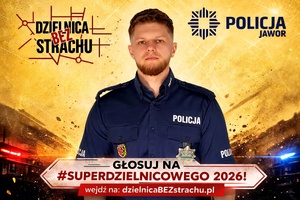 Trwa konkurs #SuperDzielnicowy2026. Zagłosuj na Swojego SuperDzielnicowego!