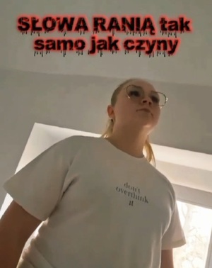 Film laureatek I miejsca w konkursie „Dobre Słowa Mają Moc – Bez Hejtu”