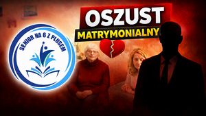 Uwaga na oszustwa matrymonialne!