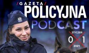 Gazeta Policyjna w podcaście