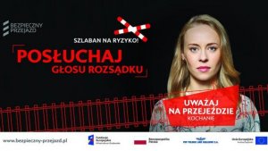 Kampania społeczna "Bezpieczny przejazd-Szlaban na ryzyko"